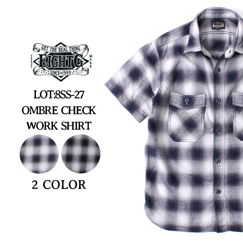 Eight-G Lot,8SS-27 Ombre Check Short Sleeve Work Shirt