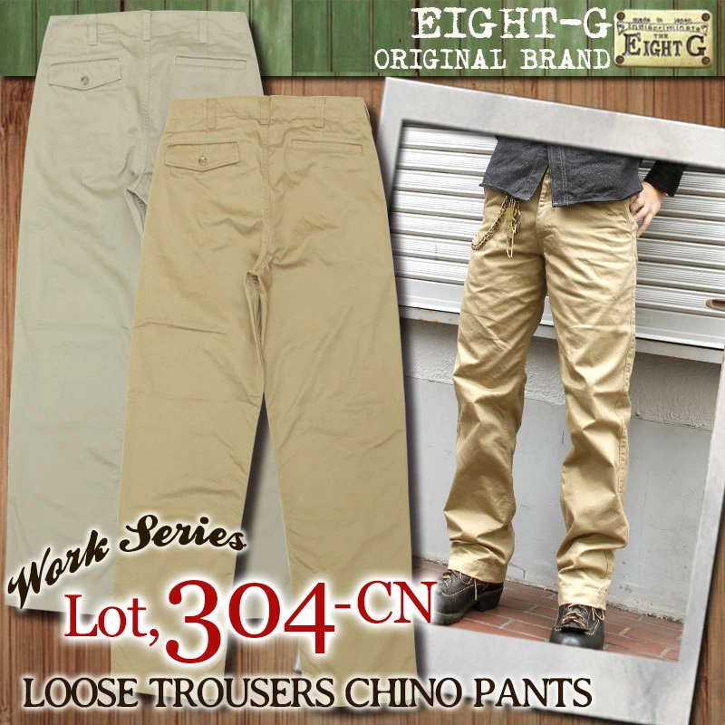Eight-G Lot,304-CN-KING Loose Fit Chino Pants(40,42inch)